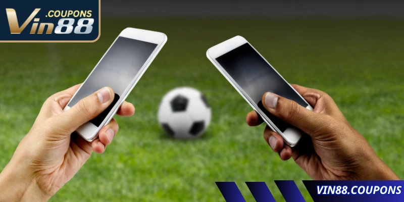 Ưu điểm khi bạn trải nghiệm VIN88 trực tiếp bóng đá