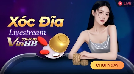 Xóc Đĩa Livestream Vin88
